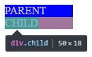 Parent, child, div.child.